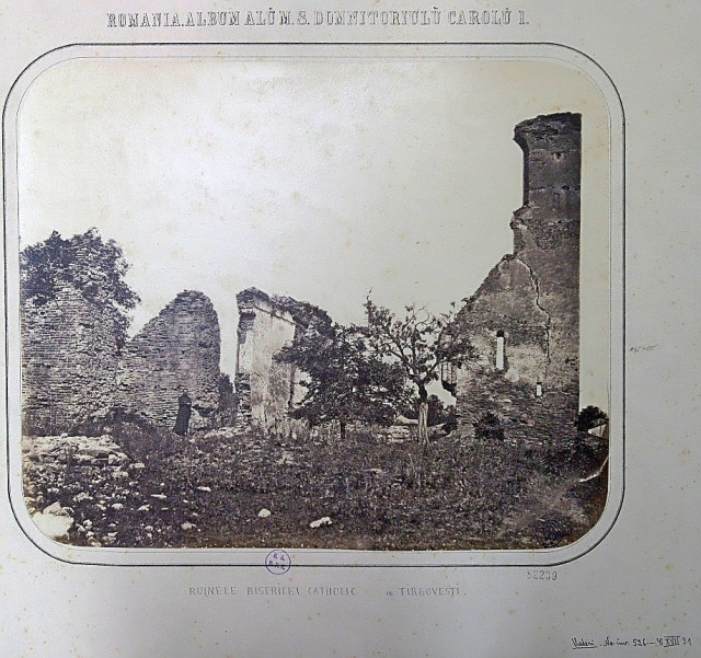 Ruinele bisericii catolice Sfantul Francisc de Assisi in Targoviste 1867 Carol Popp de Szathmary